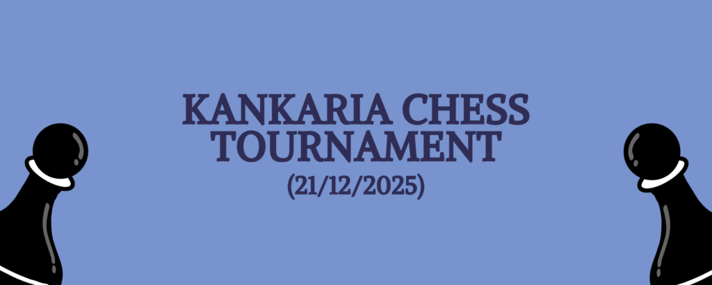 Kankaria Chess Tournament Announcement (21/12/2025)